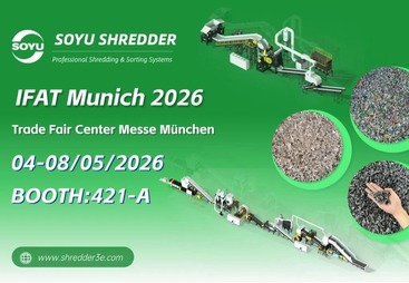 SOYU SHREDDER 邀您莅临慕尼黑国际环博会，现场看最新智能破碎分选系统，聊固废 / 塑料 / 金属回收定制化解决方案！
